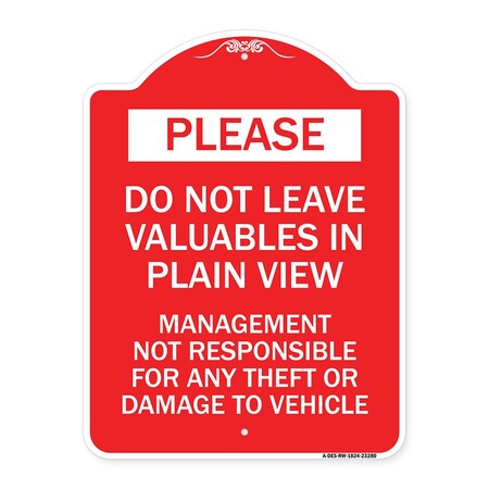 Signmission Do Not Leave Valuables in Plain View Management Not Responsible for ANY Theft, A-DES-RW-1824-23280 A-DES-RW-1824-23280